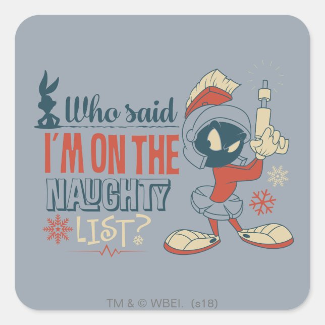 MARVIN THE MARTIAN™ - Ich bin auf der unheilvollen Quadratischer Aufkleber (Vorderseite)