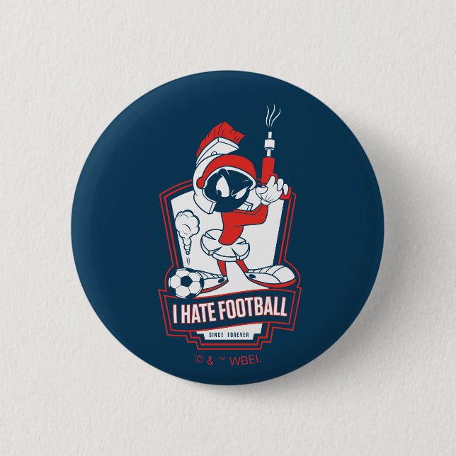 MARVIN THE MARTIAN™ "Ich hasse Fußball" Grafik Button (Vorderseite)