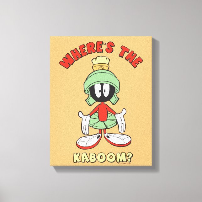 MARVIN THE MARTIAN™ Wo ist der Kaboom? Leinwanddruck (Vorderseite)