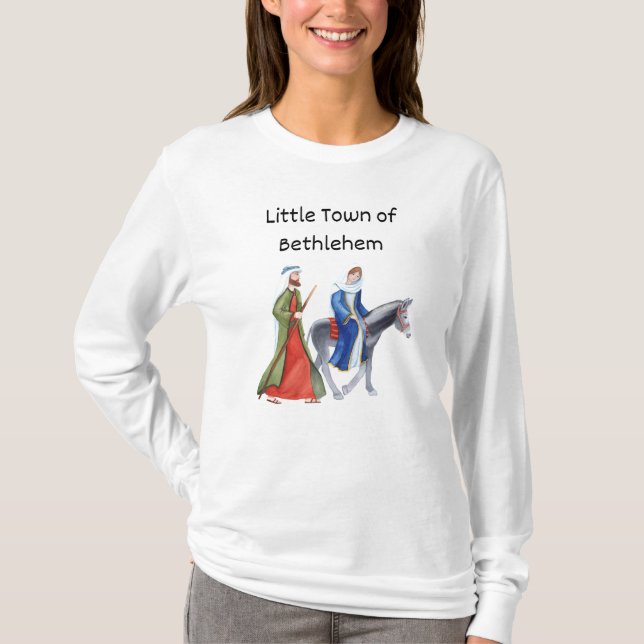 Mary and Joseph to the little town of Bethlehem T-Shirt (Vorderseite)