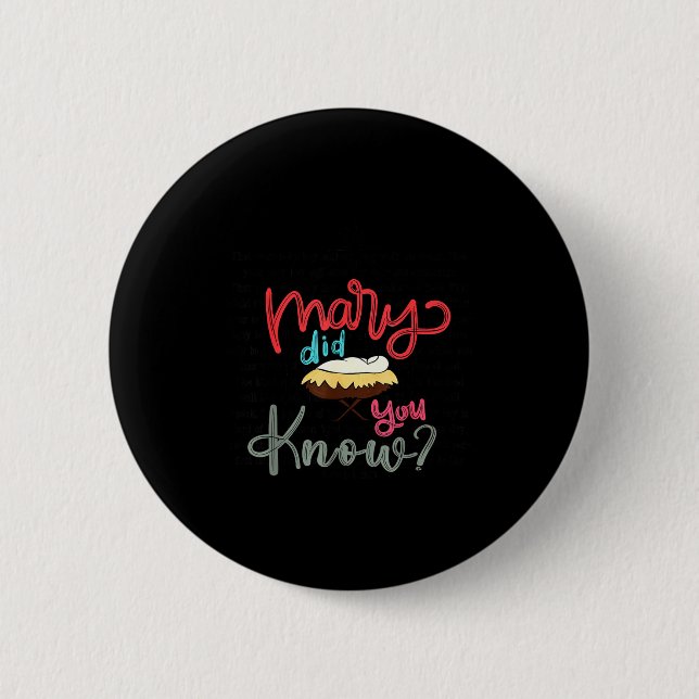 Mary Did You Know Christian Bible Verse Christmas  Button (Vorderseite)