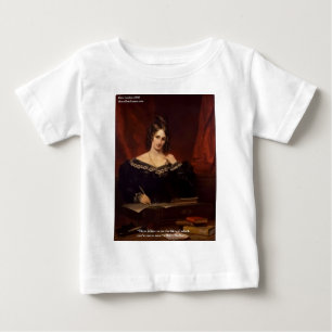 Mary Shelly "Liebe Niemals gesehen" Geschenke & Ka Baby T-shirt