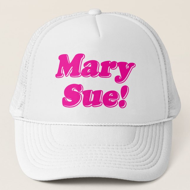 Mary Sue! Truckerkappe (Vorderseite)
