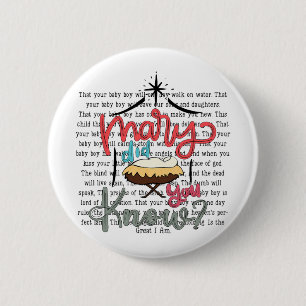 Mary, wusstest du? Christlicher Weihnachtsbibelver Button