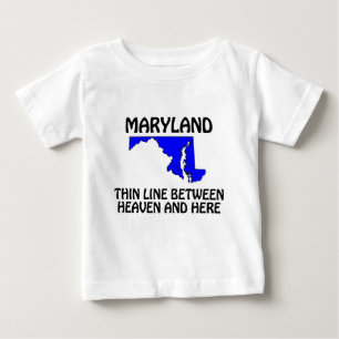 Maryland - Dünne Linie zwischen Himmel und hier Baby T-shirt