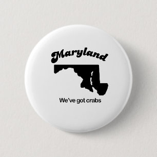 Maryland Motto - Wir haben Krebse Button