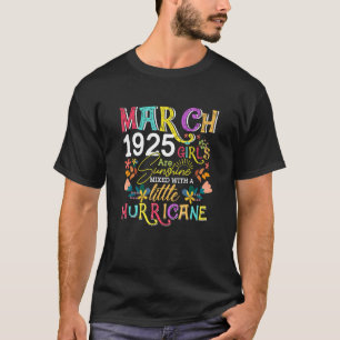 März 1925 Mädchen sind sonnenbeschiene Funny 97 Ja T-Shirt