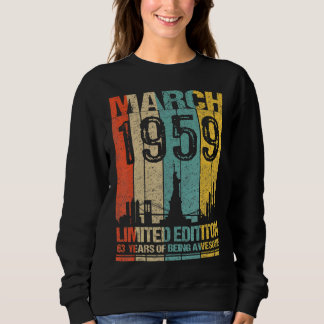 März 1959 63 Jahre Phantastisch Sweatshirt