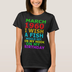 März 1960 wünschte ich, ein Fisch würde auf meinem T-Shirt