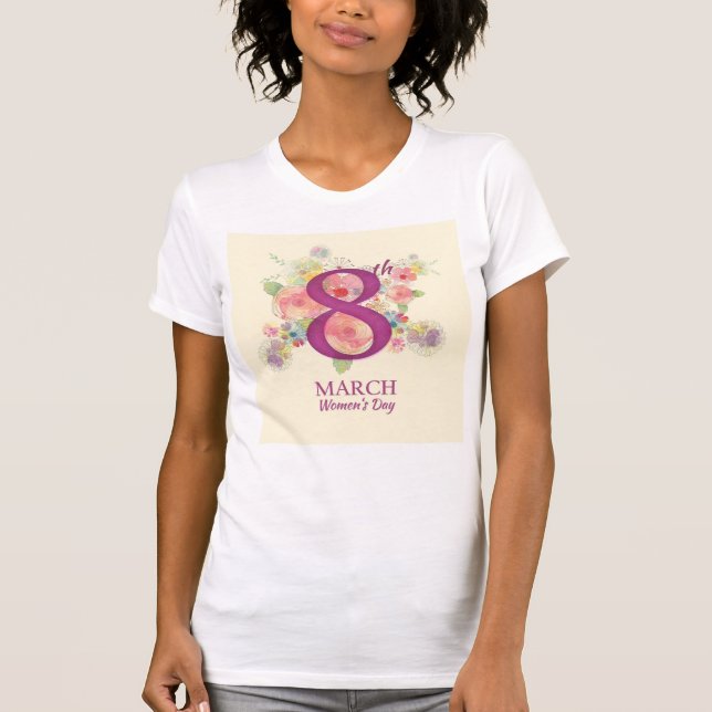 März 8. Frauentag T-Shirt (Vorderseite)