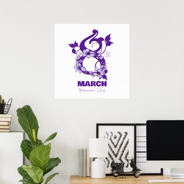März 8 Internationaler Frauentag 2025 Poster (Heimbüro)