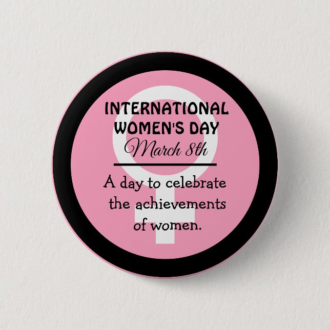 März 8 ist der "Internationale Frauentag" Button (Vorderseite)