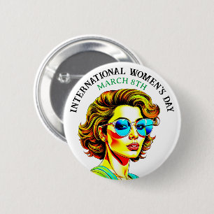 März 8 ist der Internationale Frauentag Button