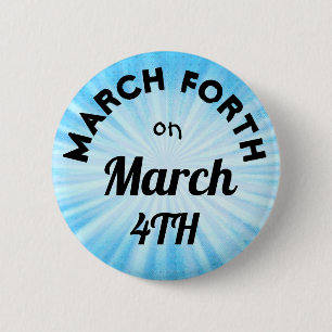 März Forth auf März 4. Schaltfläche Button