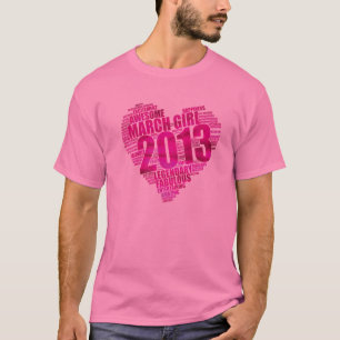 MÄRZ GIRL 2013 Phantastisch Fabulous Big Heart 10t T-Shirt