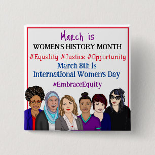 März ist der Internationale Frauentag Button
