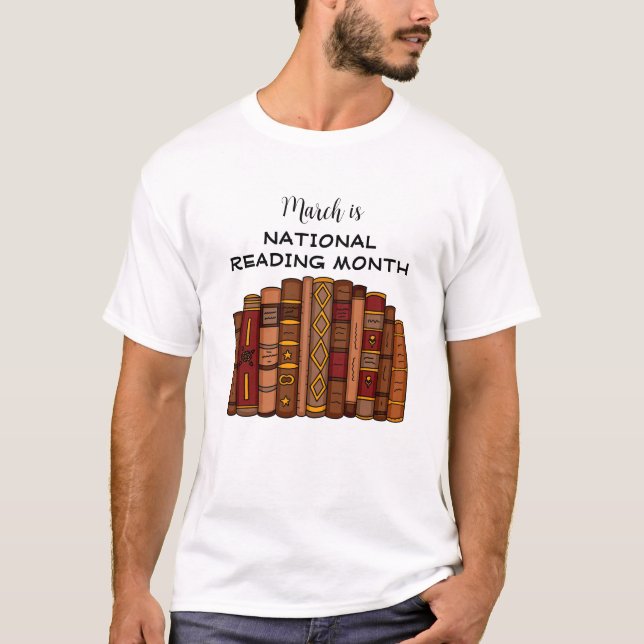 März ist der Monat des nationalen Lesens T-Shirt (Vorderseite)