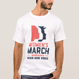 März Nebraska hört unsere Stimme T-Shirt