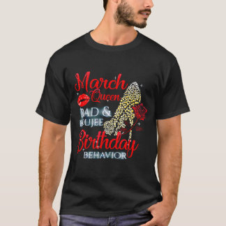 März Queen böse _ Bujew Geburtstagsverhalten hoch T-Shirt
