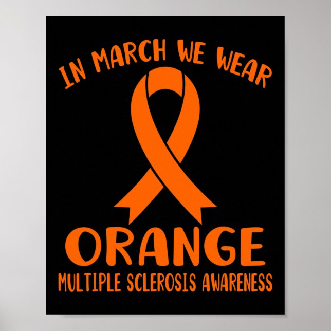 März Wir tragen Orange Multiple Sklerose Awareness Poster (Vorne)