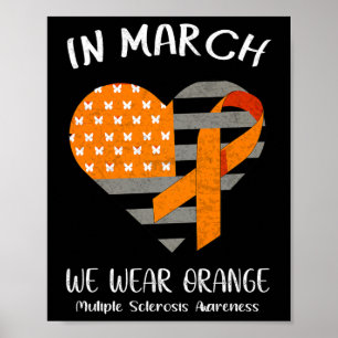 März Wir tragen Orange Multiple Sklerose Awareness Poster