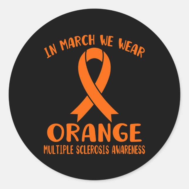 März Wir tragen Orange Multiple Sklerose Awareness Runder Aufkleber (Vorderseite)