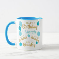 März zum Geburtstag Tasse