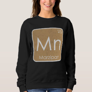 Marzipan Mn Periodensystem Element Honig Zucker Ko Sweatshirt