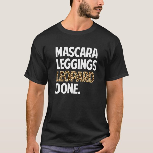 Mascara Leggings Leopard Herbst Mama T-Shirt (Vorderseite)