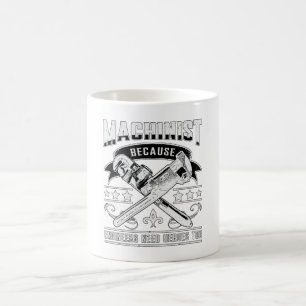 Maschinenbauer CNC-Maschinenbauer-Funny-Geschenk Kaffeetasse