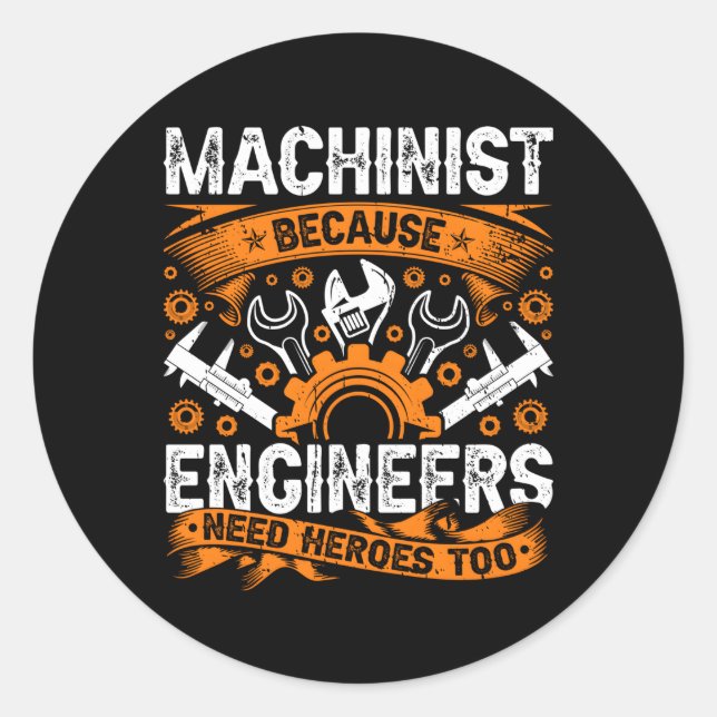 Maschinenbauer, weil Ingenieure Helden zu CNC benö Runder Aufkleber (Vorderseite)