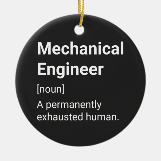 Maschinenbauingenieur - Definition des "Funny Spaß Keramik Ornament (Vorne)