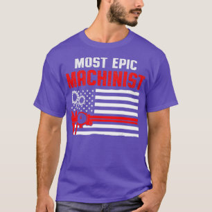 Maschinenbediener am meisten T-Shirt