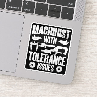 Maschinenführer mit Toleranzproblemen Aufkleber