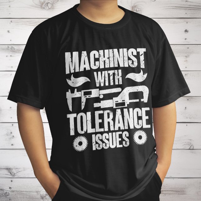 Maschinenführer mit Toleranzproblemen T-Shirt (Von Creator hochgeladen)