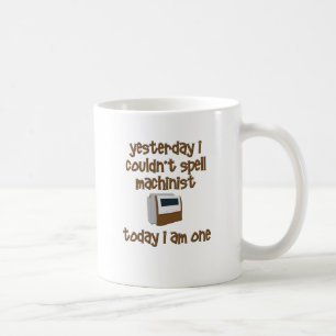 Maschinist Schreibweise Kaffeetasse