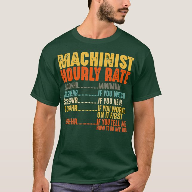 Maschinist stündliche Verzinsung Funny Gifts Mecha T-Shirt (Vorderseite)