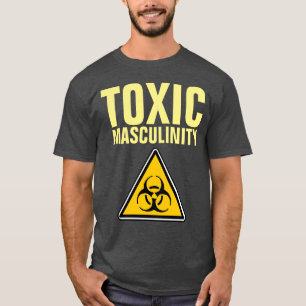 MASCULINITÉ TOXIQUE T-shirt homme drôle