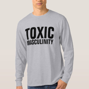 MASCULINITÉ TOXIQUE, T-Shirts HOMMES Drôle