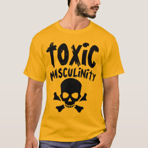 MASCULINTÉ TOXIQUE T-shirt homme drôle