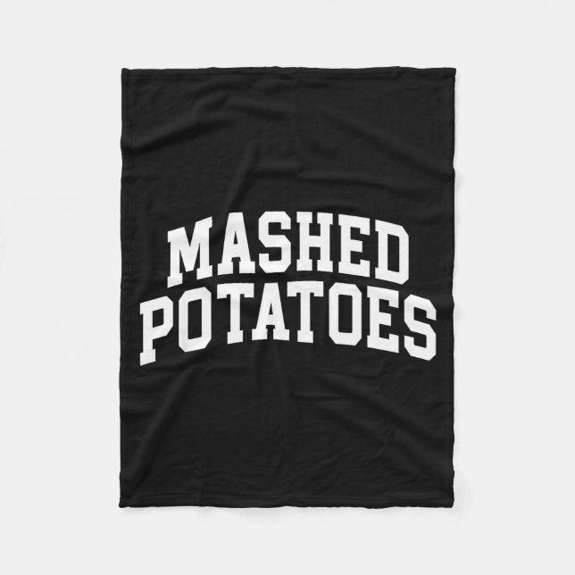 Mashed Potatoes Thanksgiving, Kartoffeln Thanksgiv Fleecedecke (Vorderseite)