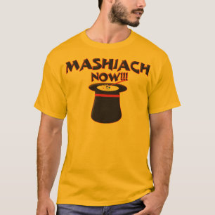 Mashiach jetzt T-Shirt