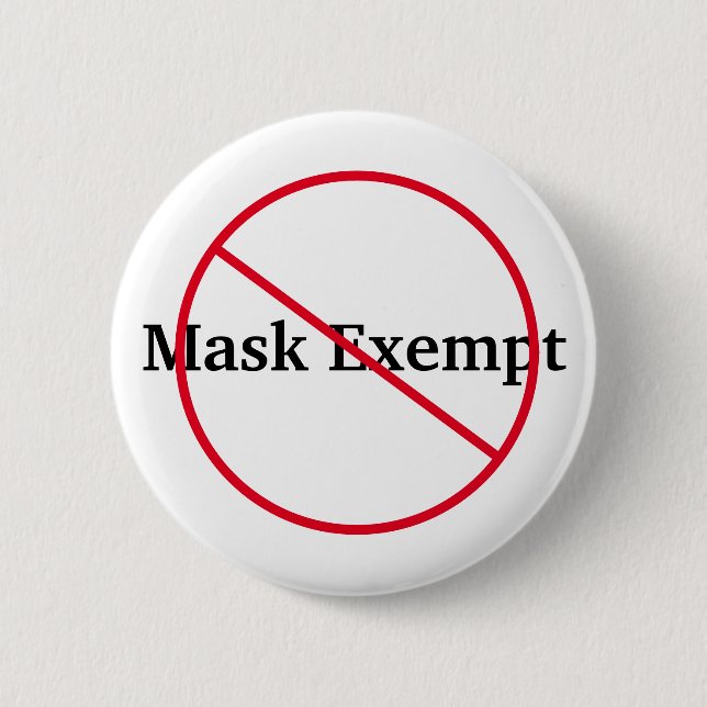 Mask Exempt NICHT Button (Vorderseite)