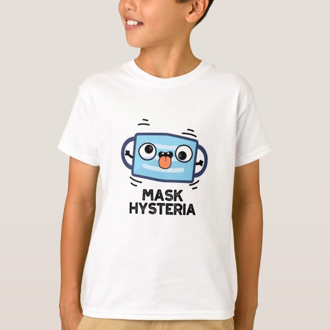 Mask Hysteria Funny Mask Puff T-Shirt (Vorderseite)