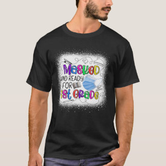 Maske und bereit für 1. Klasse Maske zurück zur Sc T-Shirt