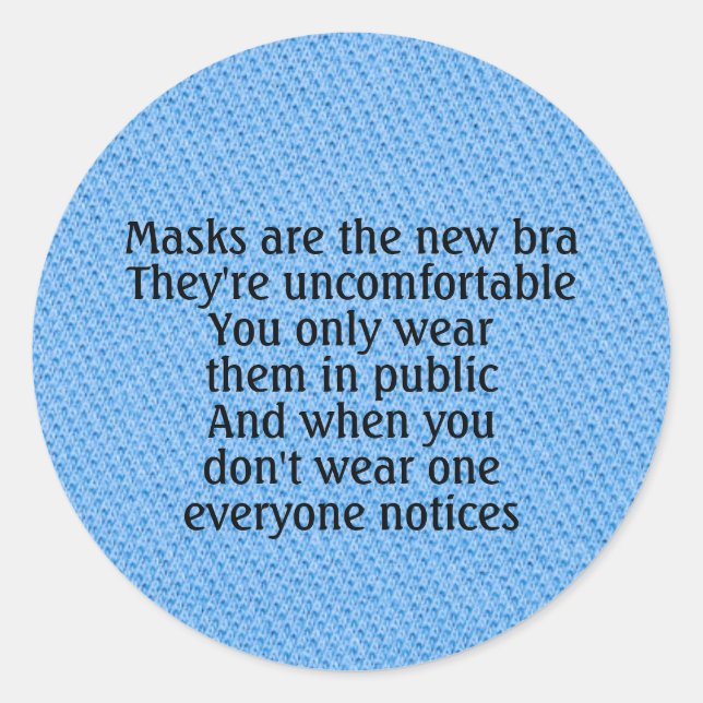 Masken sind der neue BH-Witz blau Runder Aufkleber (Vorderseite)