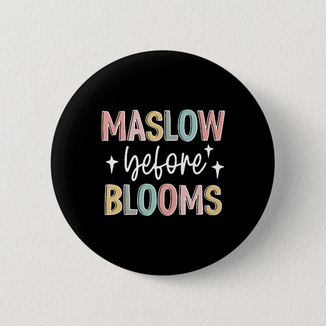 Maslow Before Bloom Autism Awareness Special Button (Vorderseite)