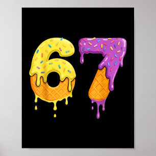 Mason 67 Eis Drip Meme Six Seven Lustig Poster