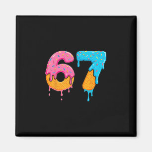 Mason 67 Eis Drip Meme Six Seven Magnet