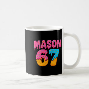 Mason 67 Eis Meme lustig sechs sieben Mason Eis Kaffeetasse